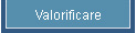 Valorificare