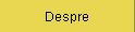 Despre