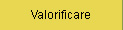 Valorificare