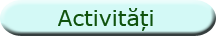 Activitati