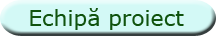Echipa proiect
